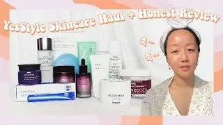 YESSTYLE KOREAN SKINCARE HAUL + Honest Review