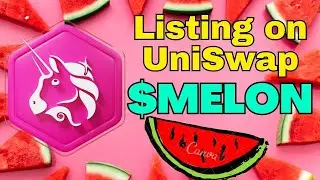 LIVE | MELON token Listing on UniSwap. Can it 100X PreSale price of $0.007?
