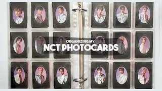 COLLECTING NCT OT23? 👀 | ORGANIZING MY PHOTOCARDS 02