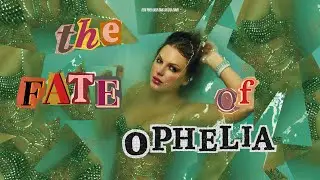 The Fate Of Ophelia - Taylor Swift || Vietsub - Lyrics (The Life Of A Showgirl Album)