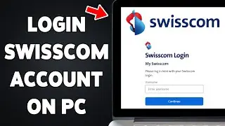 How To Login Swisscom Account On PC 2025 | Sign In/Access Swisscom Account On Desktop