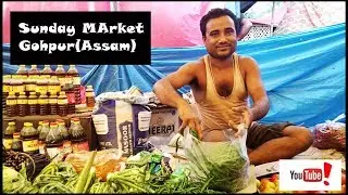 #ASSAM(GOHPUR) #GOHPURMARKET #CHEAPMARKETTING.             A must visit market(Gohpur)Assam