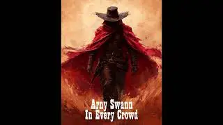 Arny Swann - In Every Crowd
