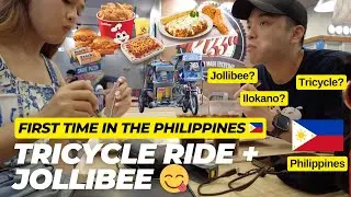 First Time in the Philippines 🇵🇭 | Tricycle Ride + Jollibee 😋