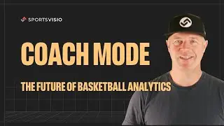 SportsVisio Coach Mode : The Future of Basketball Analytics