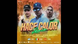 Hace Calor~ Slowed + Reverb~ Kaleb Di Masi, Sfera Ebbasta, RVFV XOmar Varela