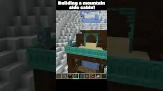 Building a mountain side cabin #minecraft