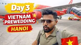 Vietnam Pre-Wedding Day 3 | Da Nang to Hanoi ✈️ | Train Street & Love Story
