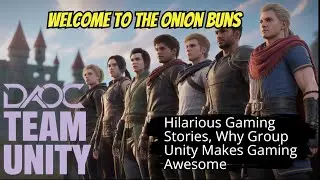 Hilarious Gaming Stories, Why Group Unity Makes Gaming Awesome