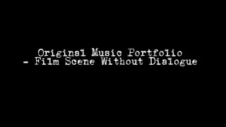 Original Music Portfolio - Film Scene Without Dialogue (Shaun of the Dead)
