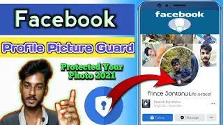 How to Facebook Profile Picture guard new method 2021