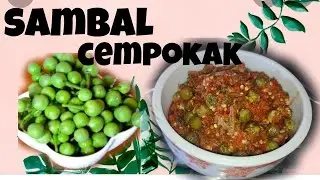 SAMBAL CEMPOKAK  || Resep sambal cempokak nikmat