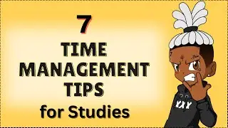 7 Tips for Time Management|Best Tricks to organize your time properly|Daily Schedule|
