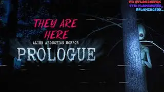 They Are Here: Alien Abduction Horror | Steam Next Fest Demo & Prologue (June 2023)