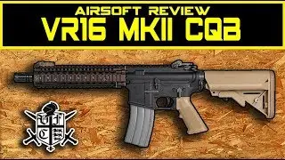 Обзор страйкбольного оружия VR16 CQB MKII от VFC