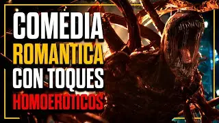 Venom Let There Be Carnage es una historia de amor