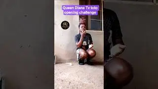 Queen Diana Tv toto opening challenge #funny #shorts