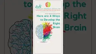 #shorts Right Brain Education: 4 Ways to Develop the Right Brain