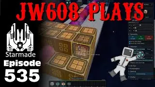 JW608 Plays StarMade ep 535 Power Update Basics