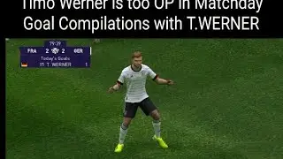 Timo Werner's Goal Compilation [PES 2021] #pes #pes2021