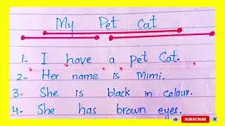 My Pet Cat Essay |My Pet Cat | Short & Simple English Essay#mypetcat 