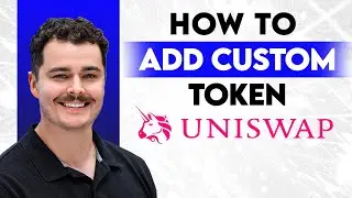 How To Add Custom Token To UniSwap [2026 Guide]
