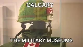 Inside Calgary's Secret Military Treasures #calgary #museum