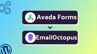 Integrating Avada Forms with EmailOctopus | Step-by-Step Tutorial | Bit Integrations