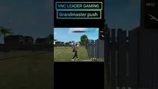 Grandmaster rush gameplay 😱😱🔥@VncLeaderGaming1240 #gyangaming #tondegamer #freefireshorts  #shorts