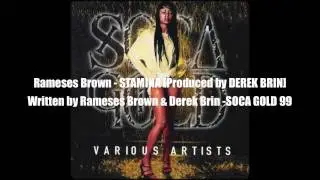Rameses Brown - STAMINA [Produced by DEREK BRIN] [Barbados CROPOVER]