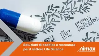 Nimax | Soluzioni di codifica e marcatura per il settore Life Science