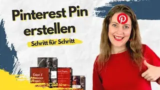 Pinterest Tutorial deutsch: So erstellst du einen Pin [f&uuml;r Anf&auml;nger geeignet]!