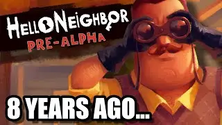 Я играл в Hello Neighbor Pre-Alpha 8 лет спустя...