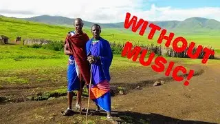Africa Safari, Tanzania: Tarangire - Ngorongoro - Lake Manyara (without music)