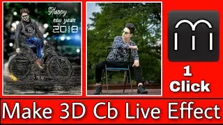 Make 3D Live Cb Effect In 1 Click /&nbsp;CB 3D LIVE Vimage APP DOWNLOAD WATCH TUTORIAL PicsArt lover