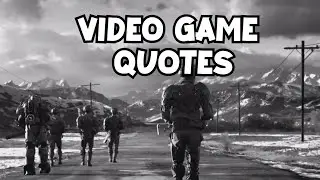 Video Game Quotes