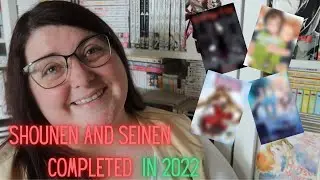 SHOUNEN AND SEINEN SERIES I COMPLETED IN 2022 | 25 DAYS OF MANGA