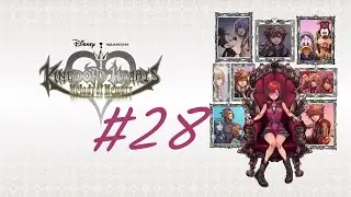 KINGDOM HEARTS: Melody of Memory #28 - The World That Never Was (KH2) & Extra Scene