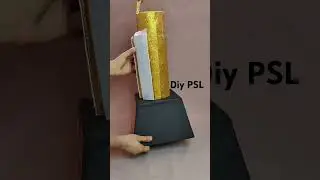 Diy psl season 8 trophy #cricket