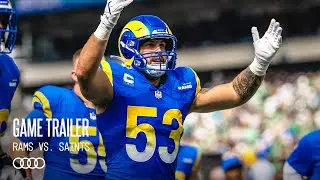 Rams vs. Saints: Striking Fear In Opponents Across The League | Game Trailer