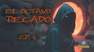 Surg Ironfoot | El Octavo Pecado Ep. 4 | El Club del Ganchito