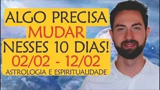 ⚠️ Previs&atilde;o 02/02 - 12/02: Algo vai REVOLUCIONAR nesses 10 dias! | Astrologia e Espiritualidade