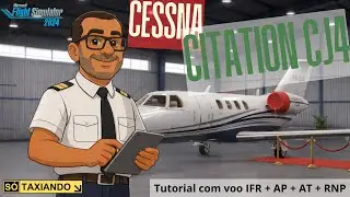 Tutorial Citation CJ4 – Voo IFR completo GRU–GIG com planejamento no Planner Web | Flight Simulator