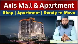 Axis Mall Faisal Town Islamabad | Luxury Living & Smart Investment Near Airport