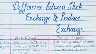 Difference Between Stock Exchange and Produce Exchange
