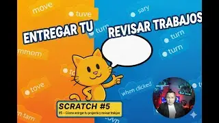 🎬 SCRATCH #5 – How to submit your project and review work