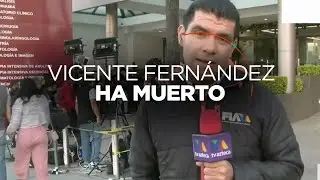 Reporte desde el hospital donde ha muerto Vicente Fernández, 