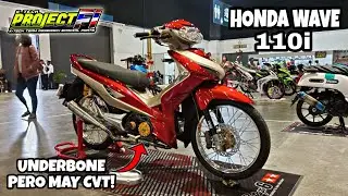 HONDA WAVE 110i / UNDERBONE NA MAY CVT / PROJECT Fi / BOSS CHIEF / ALVIN MOTO VLOG