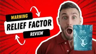 Honest Relief Factor Review: Don't Buy and Here's Why