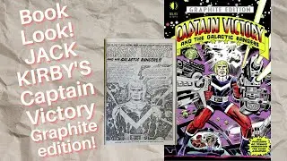 Book Look! Jack Kirby&rsquo;s Captain Victory Graphite Edition!